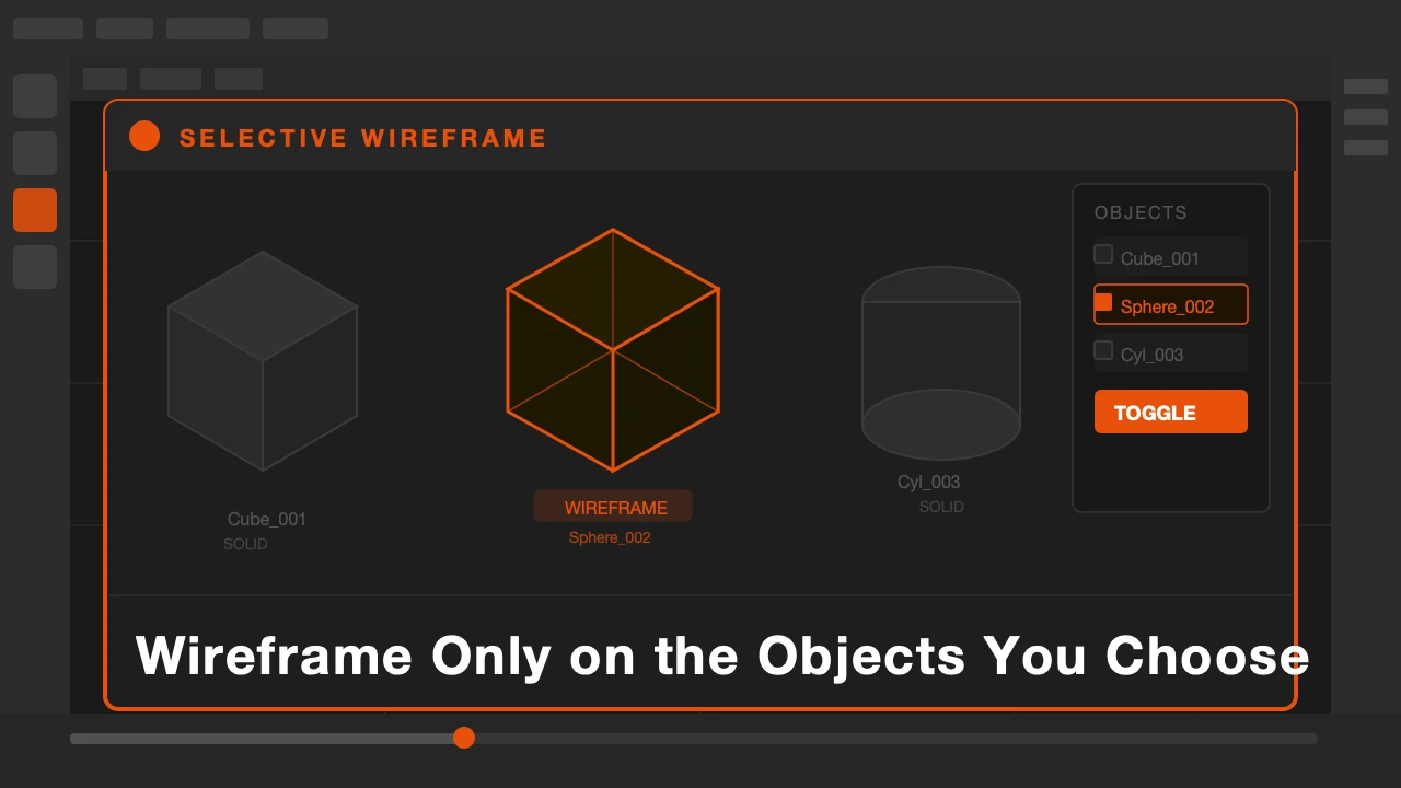 Selective Wireframe — wireframe on selected objects only