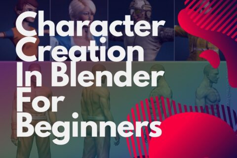 Easy Character Creation in Blender for beginners